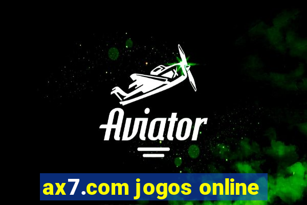 ax7.com jogos online